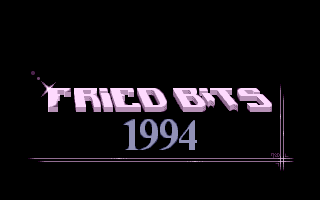 Fried Bits 1994