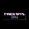 Fried Bits 1994