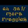 Oh No!! More Froggies